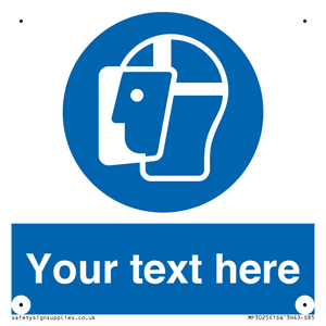 MP3025: Custom Face Shield Sign
