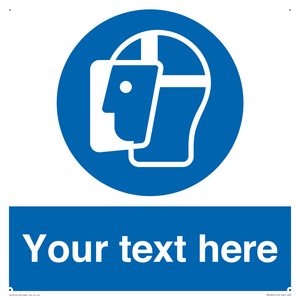 MP3025: Custom Face Shield Sign