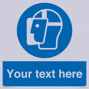 MP3025: Custom Face Shield Sign