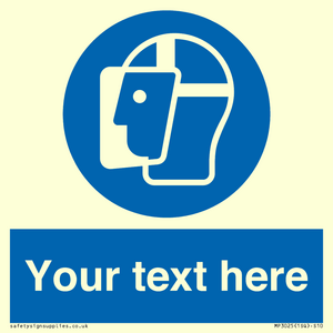 MP3025: Custom Face Shield Sign