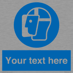 MP3025: Custom Face Shield Sign