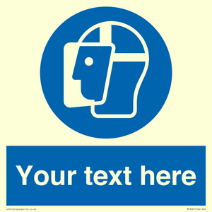 MP3025: Custom Face Shield Sign