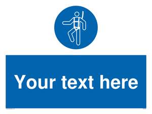 MP3028: Custom Safety Harness Sign