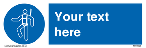 MP3028: Custom Safety Harness Sign