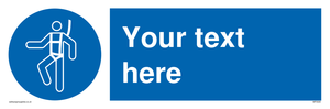 MP3028: Custom Safety Harness Sign