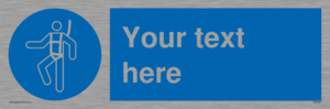 MP3028: Custom Safety Harness Sign