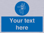 MP3028: Custom Safety Harness Sign