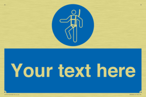 MP3028: Custom Safety Harness Sign