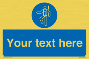 MP3028: Custom Safety Harness Sign