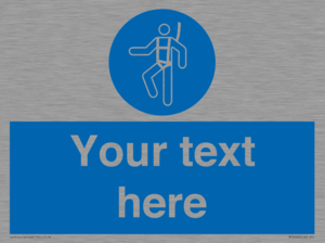 MP3028: Custom Safety Harness Sign