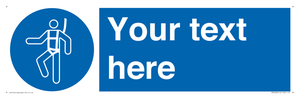 MP3028: Custom Safety Harness Sign