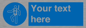 MP3028: Custom Safety Harness Sign