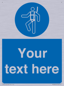 MP3028: Custom Safety Harness Sign