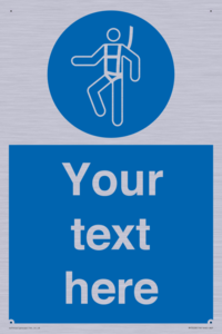MP3028: Custom Safety Harness Sign