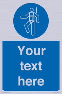 MP3028: Custom Safety Harness Sign