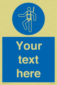 MP3028: Custom Safety Harness Sign