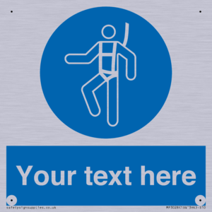 MP3028: Custom Safety Harness Sign