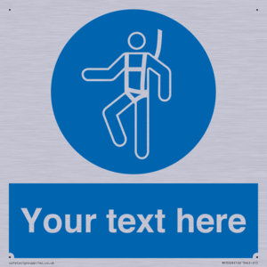 MP3028: Custom Safety Harness Sign