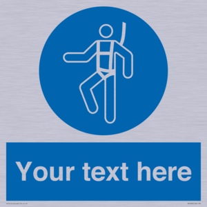 MP3028: Custom Safety Harness Sign