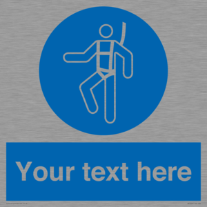 MP3028: Custom Safety Harness Sign