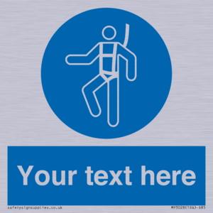 MP3028: Custom Safety Harness Sign