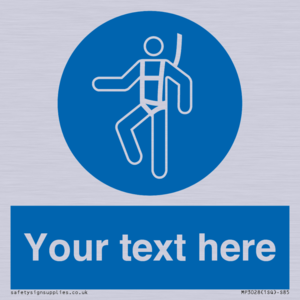 MP3028: Custom Safety Harness Sign