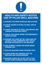 MP304: h&s notice use of pillar drill machine