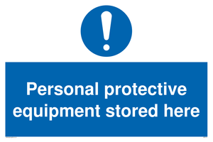 MP5715: Personal protective equipment stored here Mandatory Sign
