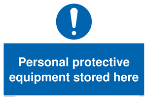 MP5715: Personal protective equipment stored here Mandatory Sign