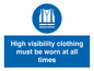 MP5717: High visibility clothing must be worn Mandatory Sign