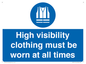 MP5717: High visibility clothing must be worn Mandatory Sign