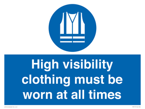MP5717: High visibility clothing must be worn Mandatory Sign