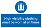 MP5717: High visibility clothing must be worn Mandatory Sign