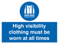 MP5717: High visibility clothing must be worn Mandatory Sign