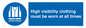 MP5717: High visibility clothing must be worn Mandatory Sign