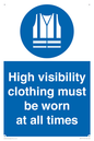 MP5717: High visibility clothing must be worn Mandatory Sign