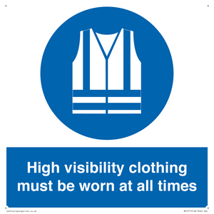 MP5717: High visibility clothing must be worn Mandatory Sign