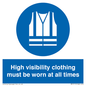 MP5717: High visibility clothing must be worn Mandatory Sign