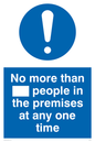 MP5973: No more than ___ people in the premises at any one time