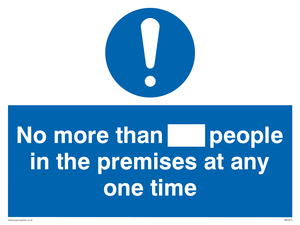 MP5973: No more than ___ people in the premises at any one time