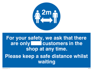 MP6028: For your safety, we ask that there are only ___ customers in the shop at any time. Please keep a safe