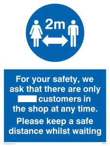 MP6028: For your safety, we ask that there are only ___ customers in the shop at any time. Please keep a safe