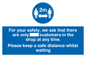 MP6028: For your safety, we ask that there are only ___ customers in the shop at any time. Please keep a safe