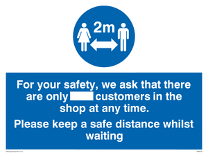 MP6028: For your safety, we ask that there are only ___ customers in the shop at any time. Please keep a safe