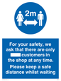 MP6028: For your safety, we ask that there are only ___ customers in the shop at any time. Please keep a safe