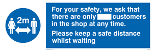 MP6028: For your safety, we ask that there are only ___ customers in the shop at any time. Please keep a safe