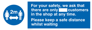 MP6028: For your safety, we ask that there are only ___ customers in the shop at any time. Please keep a safe