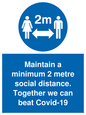 MP6029: Maintain a minimum 2 metre social distance. Together we can beat Covid-19