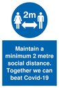 MP6029: Maintain a minimum 2 metre social distance. Together we can beat Covid-19
