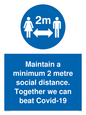MP6029: Maintain a minimum 2 metre social distance. Together we can beat Covid-19